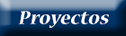 Proyectos