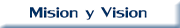 Mision y Vision